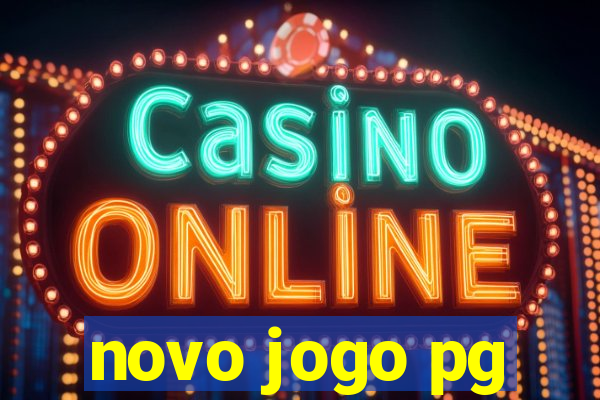 novo jogo pg